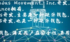 区块链钱包的公司有很多，以下是一些知名的区